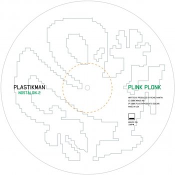 Plastikman feat. Richie Hawtin Plink Plonk