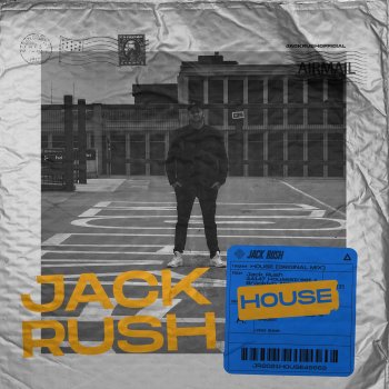Jack Rush House - Extended Mix