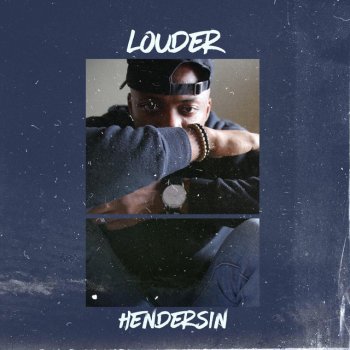 Hendersin Louder