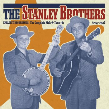 The Stanley Brothers The Little Glass of Wine (alternate Version)
