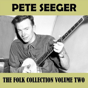 Pete Seeger Streets of Laredo/Brandy Leave Me Alone (Live)