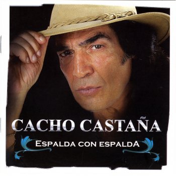 Cacho Castaña Espalda Con Espalda