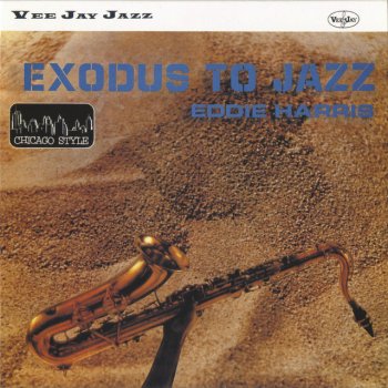 Eddie Harris Exodus - Single Version