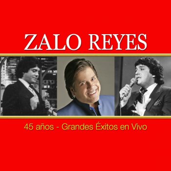 Zalo Reyes Mix Boleros: Nuestro Juramento / Historia de un Amor / Sombras (En Vivo)