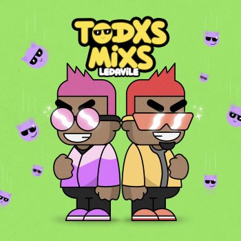 Ledavile Todxs Mixs
