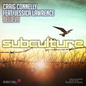 Craig Connelly feat. Jessica Lawrence Believe - Extended Mix