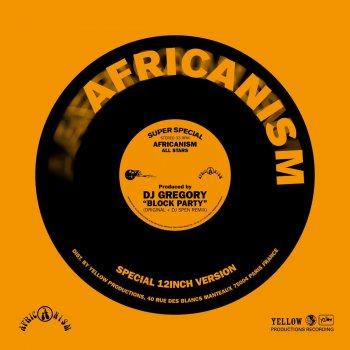 Africanism feat. DJ Gregory Block Party - Dj Spen Dub