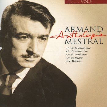 Armand Mestral La damnation de Faust : Sérénade