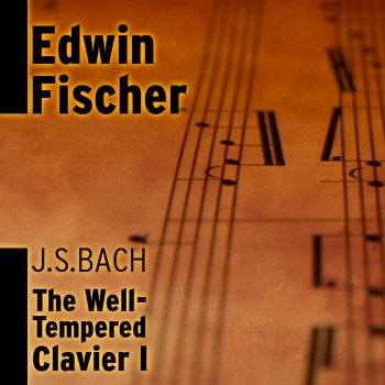 Edwin Fischer Johann Sebastian Bach: WTC Book 1, No. 22 in B Flat Minor, BWV 867 - I. Prelude