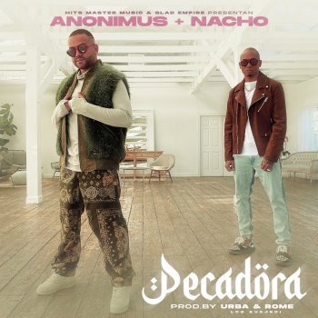 Anonimus feat. Nacho Pecadora