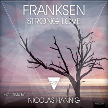 Franksen Strong Love - Nicolas Hannig Remix