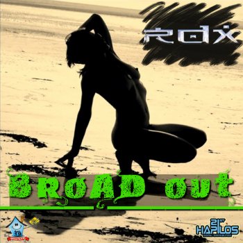 RDX Broad Out