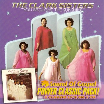 The Clark Sisters You Brought the Sunshine