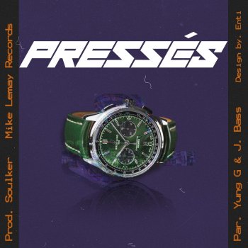 Yung G Pressés (feat. J. Bass)