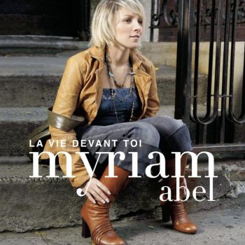 Myriam Abel Baby Can I Hold You - version orchestrée