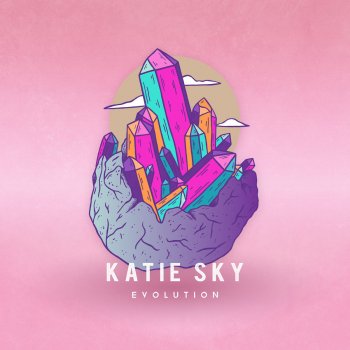 Katie Sky Evolution
