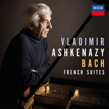 Vladimir Ashkenazy French Suite No. 2 in C Minor, BWV 813: V. Menuet