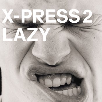X-Press 2 Ac/DC (Gangbanger Mix)
