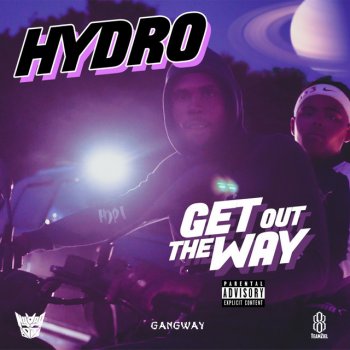 Hydro Get Out The Way