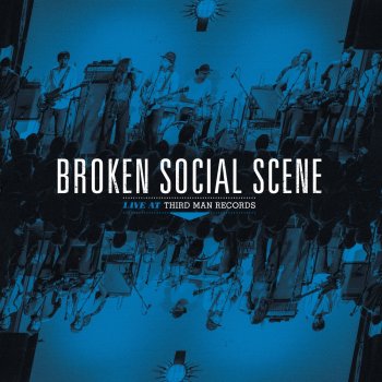 Broken Social Scene It's All Gonna Break (Live)