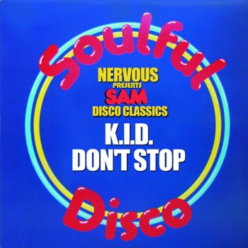 K.i.d. Don't Stop - Original Mix