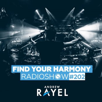 Andrew Rayel Find Your Harmony Radioshow #202 Id (Mixed)