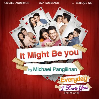 Michael Pangilinan It Might Be You (Theme from "Everyday I Love You")