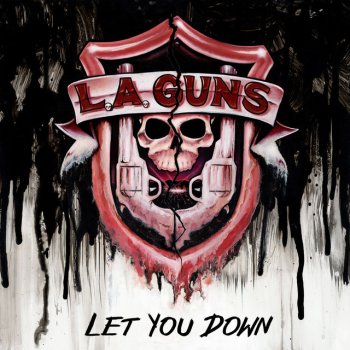 L.A. Guns Let You Down