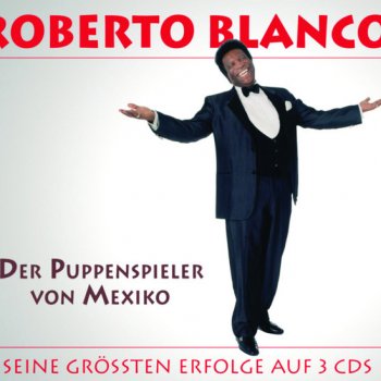 Roberto Blanco Der Puppenspieler von Mexico