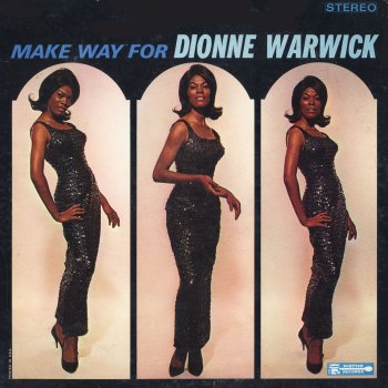Dionne Warwick Walk On By