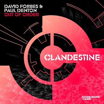 David Forbes feat. Paul Denton Out Of Order - Extended Mix