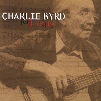 Charlie Byrd A Kiss to Build a Dream On