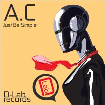 A.C feat. Today I'll Be Mainly Recycling Just Be Simple - Today I'll Be Mainly Recycling Remix