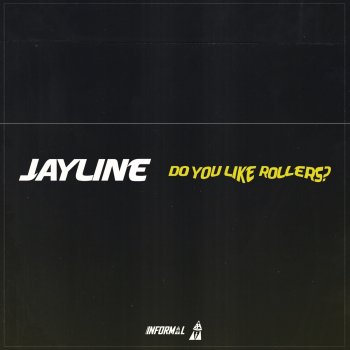 Jayline feat. Dutta Do You Like Rollers?