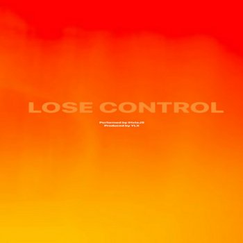 iHxteJS feat. YLX LOSE CONTROL