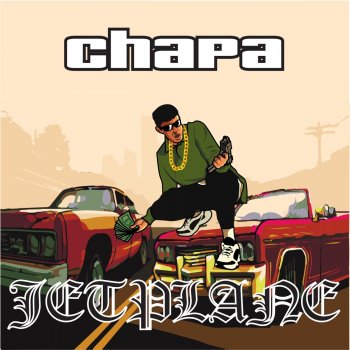 Chapa feat. Lefty Rollingstone