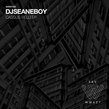djseanEboy feat. Bruno Aguirre Cassus Belli - Bruno Aguirre Remix