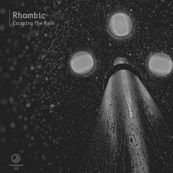 Rhombic Escaping The Rain