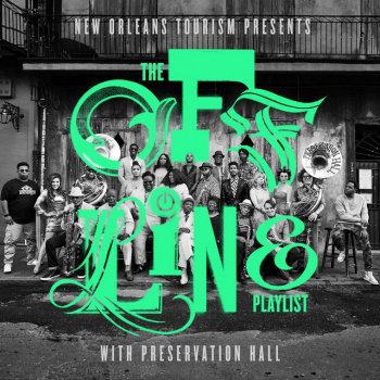 Preservation Hall Jazz Band feat. Irma Thomas Time Is On My Side