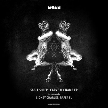 Sable Sheep Carve My Name (Sidney Charles Remix)