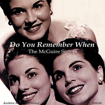 The McGuire Sisters Cuddle Up Little Closer, Lovely Mine