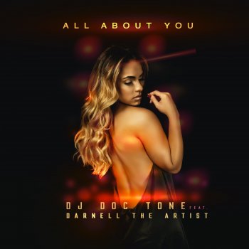 Dj Doc Tone All About You (feat. Darnell The Artist) [Radio]