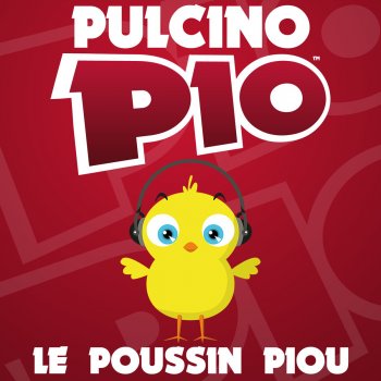 Pulcino Pio Le poussin Piou (Instrumental Version)