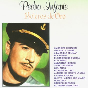 Pedro Infante La negra noche