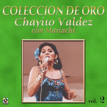 Chayito Valdez Por Un Amor