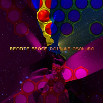 Daisuke Asakura REMOTE SPACE