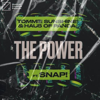 Tommie Sunshine feat. Haus of Panda & SNAP! The Power (feat. Snap!)