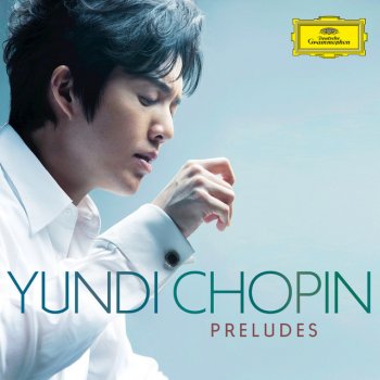 Frédéric Chopin feat. YUNDI 24 Préludes, Op.28: 23. in F Major