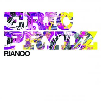 Eric Prydz Pjanoo - Radio Edit