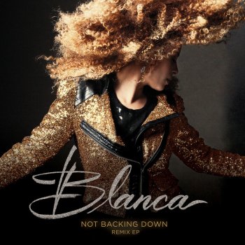 Blanca feat. KB Not Backing Down - Cobra Remix